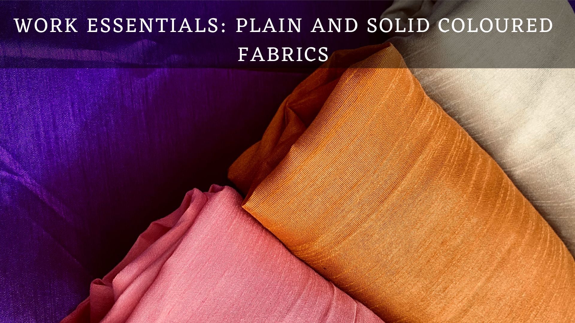 Why cotton fabrics in plain & solid colors work are essential! A guide