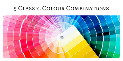 5 Classic Colour Combinations