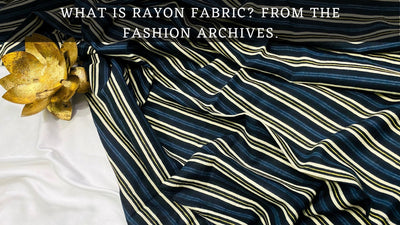 What is Rayon Fabric? From the Fashion archives