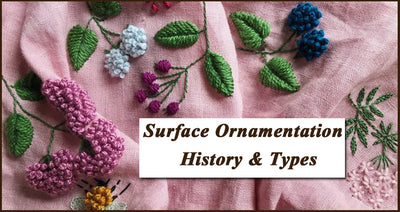 Surface Ornamentation – History And Types