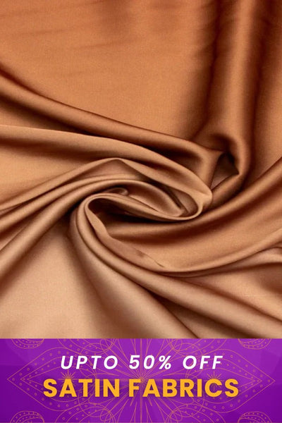 Dussehra 2025 Sale on Satin Fabrics