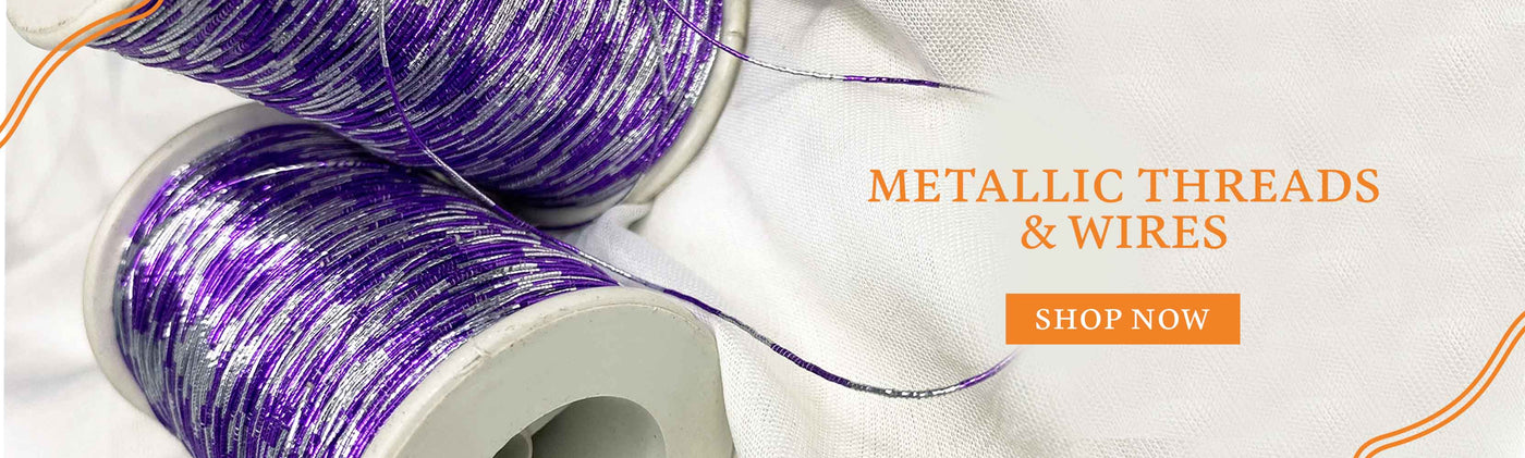 Metallic Threads & Wires